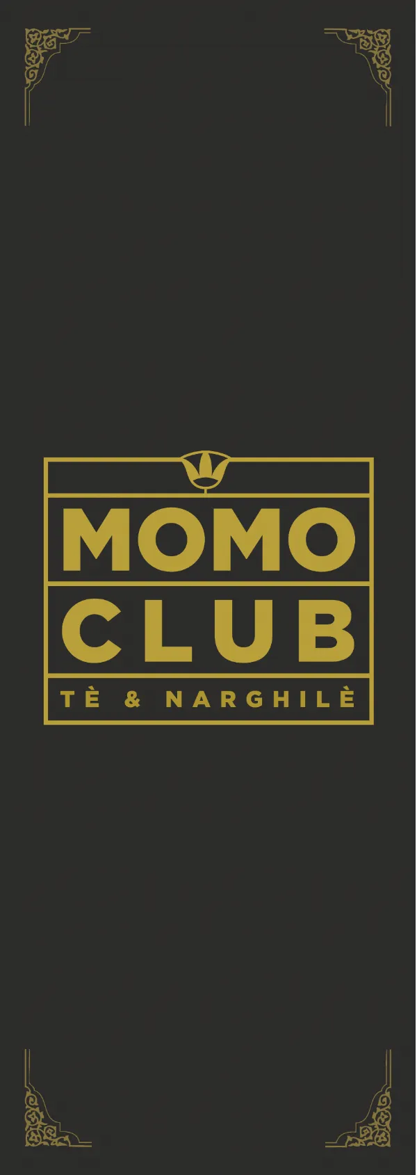 Listino online : Menu Momo Club - MOMO CLUB - Tè & Narghilè - Torino